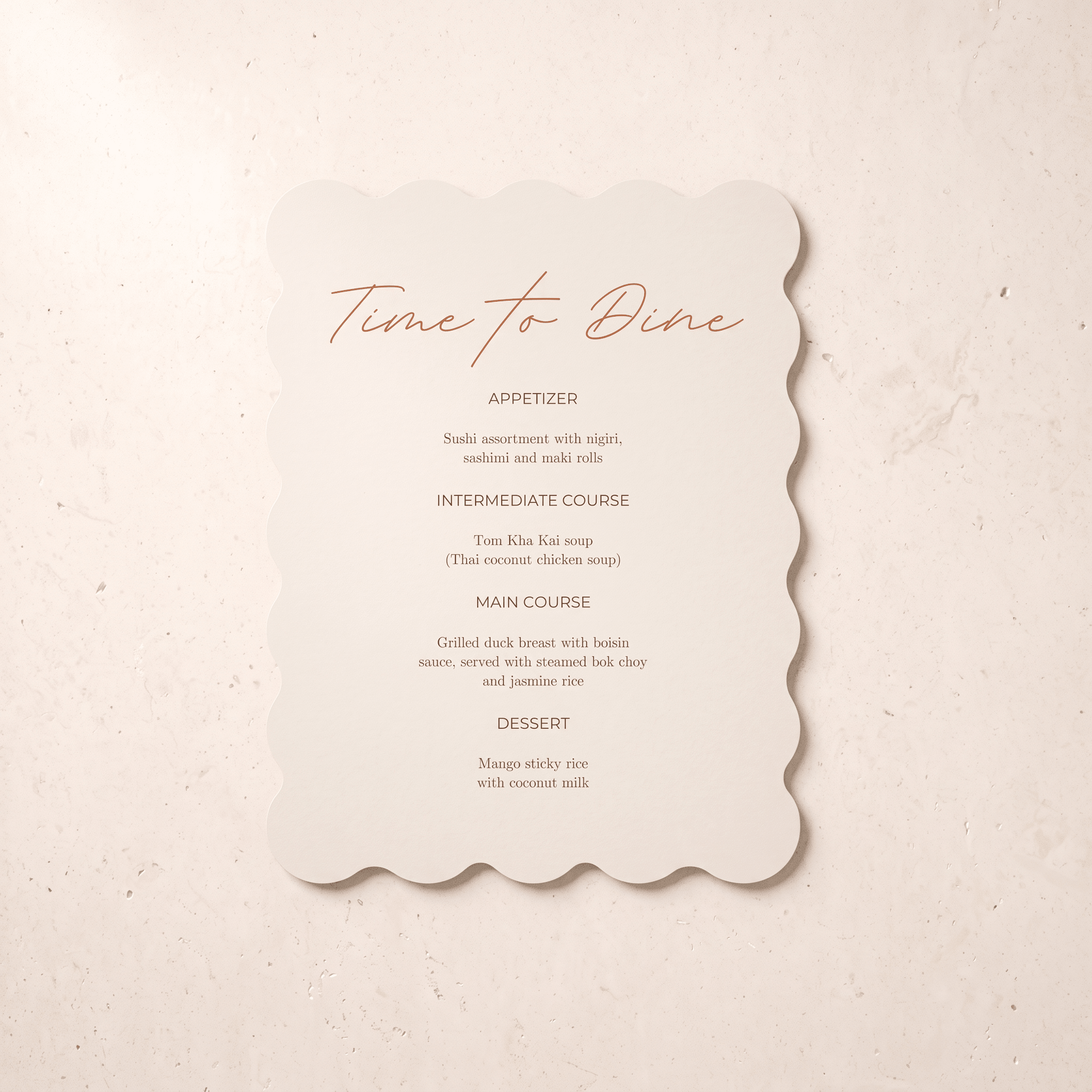 A scalloped cream paper menu card with orange script and black text reading 'Time to Dine' and course listings, placed on a light beige textured surface.